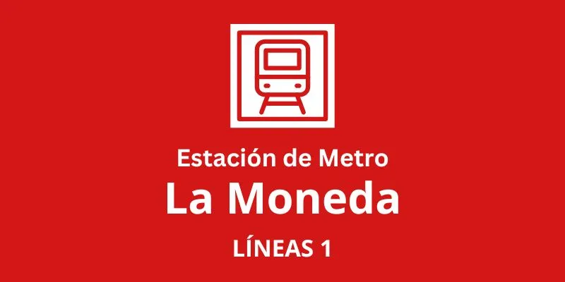 Metro la Moneda