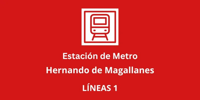 Metro hernando de Magallanes