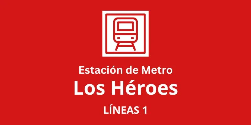 Metro los Héroes