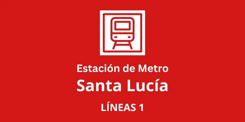 Metro santa Lucía